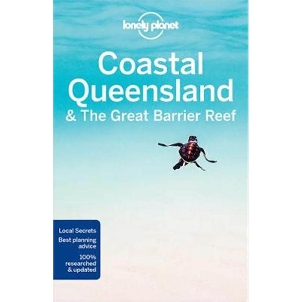 Lonely Planet Coastal Queensland & the Great Barrier Reef (Paperback)